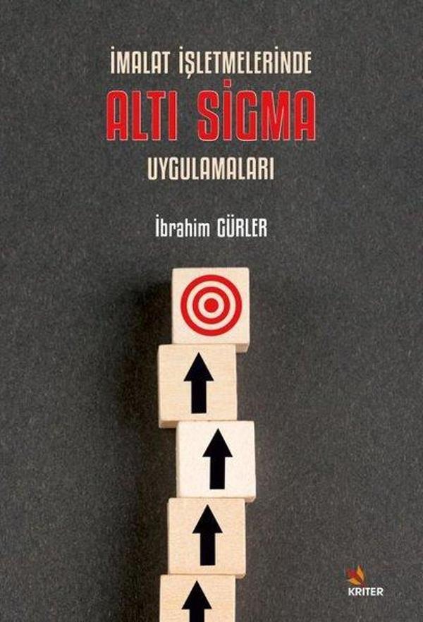 İmalat İşletmelerinde Altı Sigma Uygulamaları - Kriter - Image 1