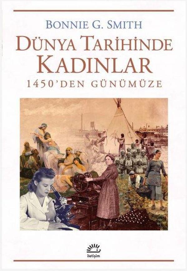 Dünya Tarihinde Kadınlar - 1450'den Günümüze - İletişim Yayınları - Image 1