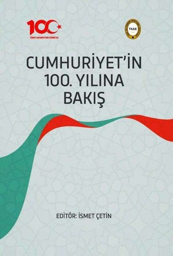 Cumhuriyet'in 100. Yılına Bakış - Türk Kültürünü Araştırma Enstitüsü - Image 1