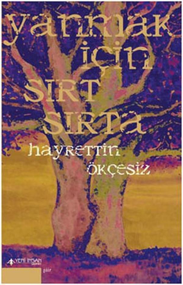 Yanmak İçin Sırt Sırta - Yeni İnsan Yayınevi - Image 1