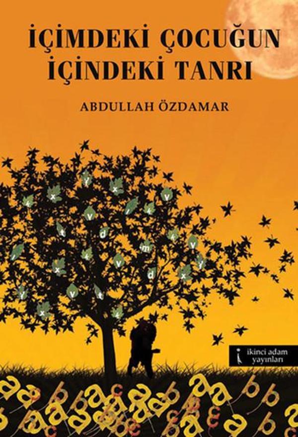 İçimdeki Çocuğun İçindeki Tanrı - İkinci Adam Yayınları - Image 1