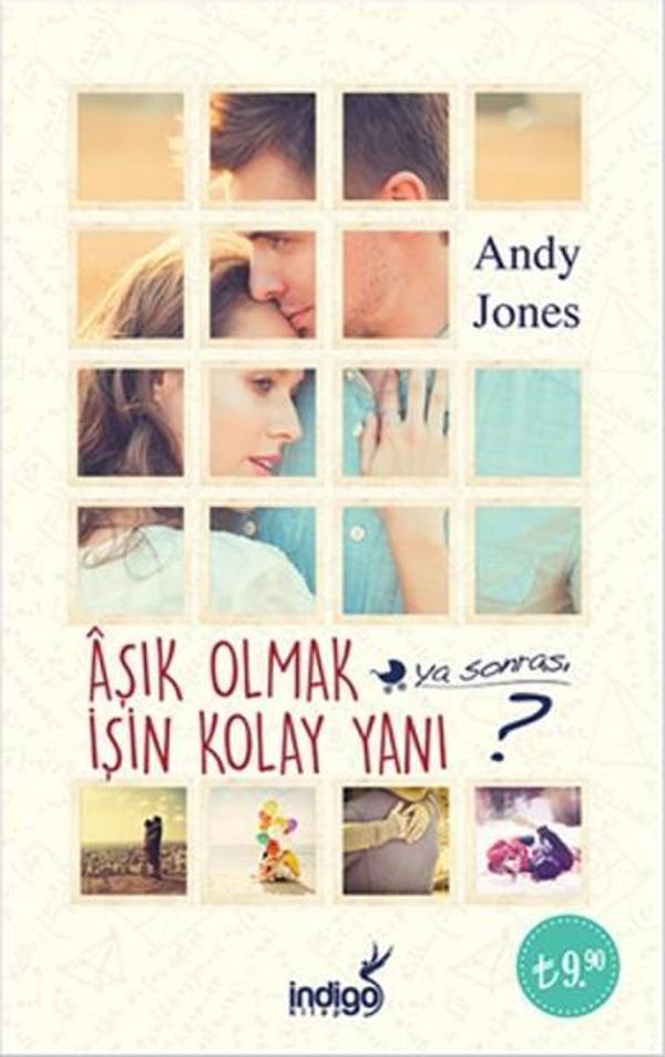 Aşık Olmak İşin Kolay Yanı Ya Sonrası? - İndigo Kitap Yayınevi - Image 1