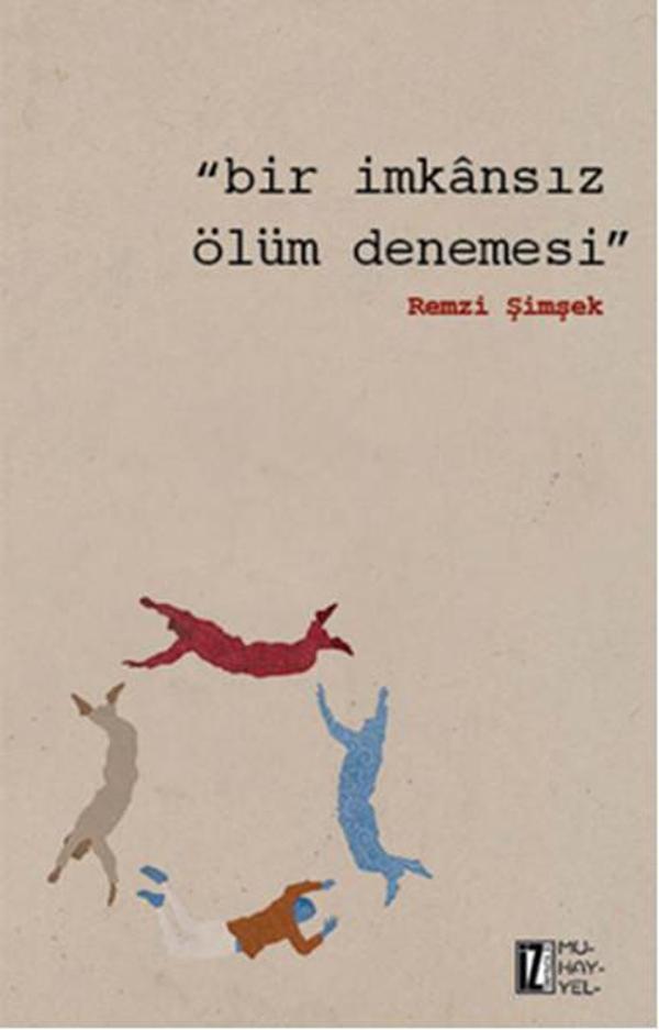 Bir İmkansız Ölüm Denemesi - İz Yayıncılık - Image 1