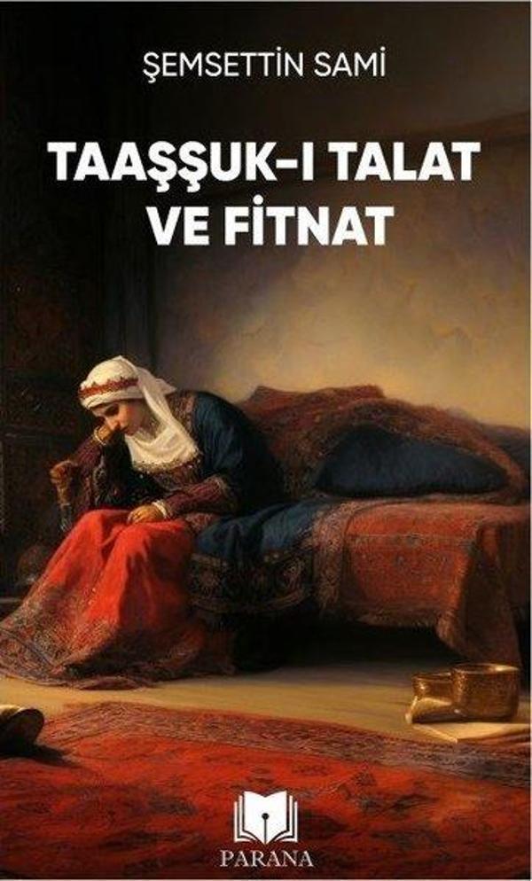 Taaşşuk-ı Talat ve Fitnat - Parana - Image 1
