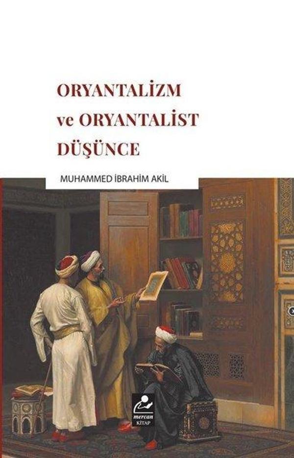 Oryantalizm ve Oryantalist Düşünce - Mercan Kitap - Image 1