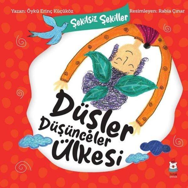 Düşler Düşünceler Ülkesi - Şekilsiz Şekiller - Luna Yayınları - Image 1