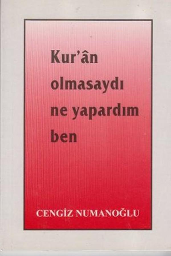 Kur'an Olmasaydı Ne Yapardım Ben - Sahhaflar Kitap Sarayı - Image 1