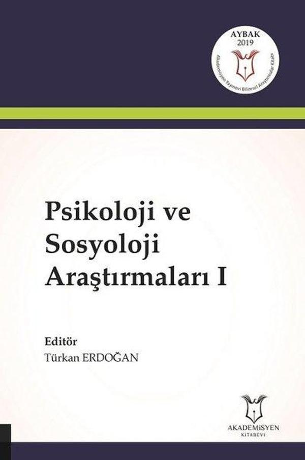 Psikoloji ve Sosyoloji Araştırmaları-1 - Akademisyen Kitabevi - Image 1