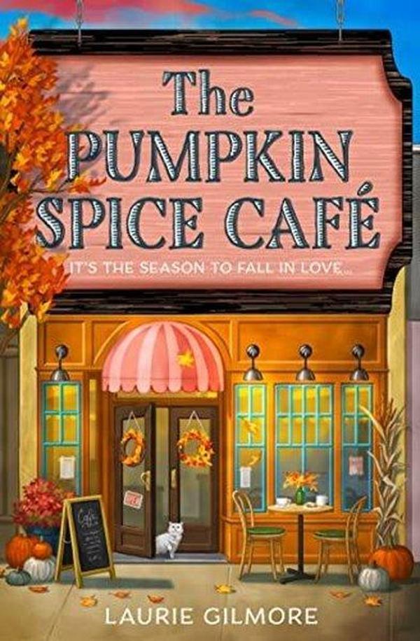 The Pumpkin Spice Cafe : Book 1 - HarperCollins Publishers (Australia - Image 1
