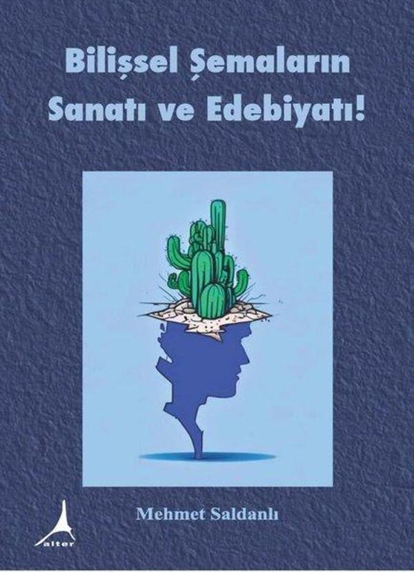 Bilişsel Şemaların Sanatı ve Edebiyatı! - Alter Yayınları - Image 1