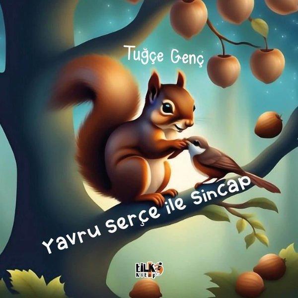 Yavru Serçe İle Sincap - Tilki Kitap - Image 1