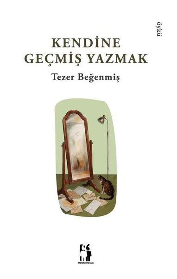 Kendine Geçmiş Yazmak - Metinlerarası Kitap - Image 1