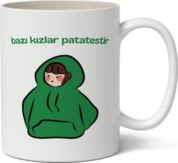 Bazı Kızlar Patatestir Baskılı Kupa Bardak Baskılı Kahve Kupa Bardak - Image 1