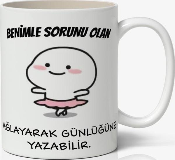 Benimle Sorunu Olan Ağlayarak Günlüğüne Yazabilir Yazılı Baskılı Kupa Bardak Baskılı Kahve Kupa Bardak - Image 1