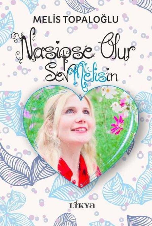 Nasipse Olur - Sevmelisin - Likya - Image 1
