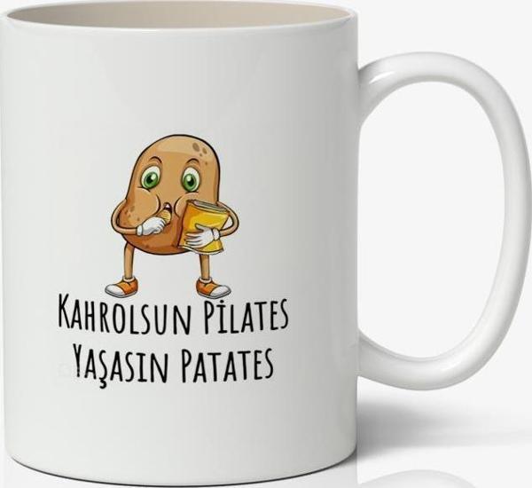 Kahrolsun Pilates Yaşasın Patates Yazılı Baskılı Kupa Bardak - Baskılı Kahve Kupa Bardak - Image 1