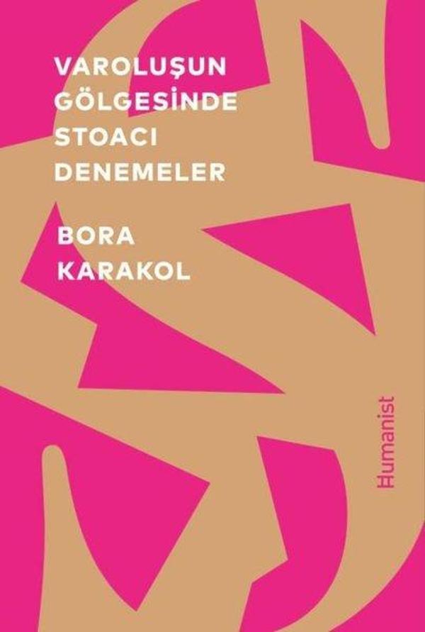 Varoluşun Gölgesinde Stoacı Denemeler - Humanist Kitap Yayıncılık - Image 1