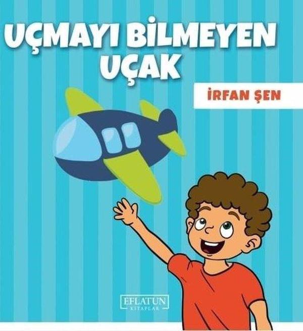 Uçmayı Bilmeyen Uçak - Eflatun Kitaplar - Image 1