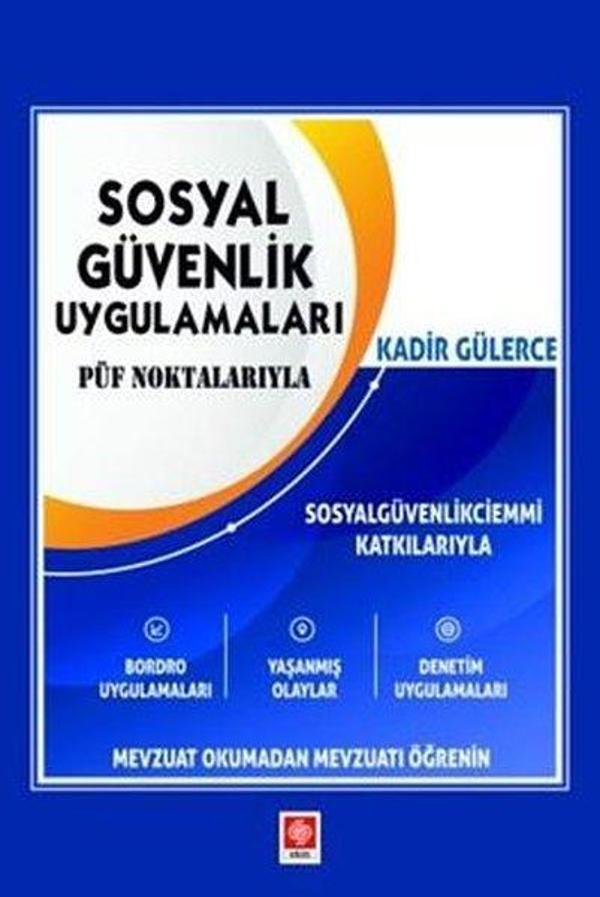 Sosyal Güvenlik Uygulamaları Püf Noktalarıyla - Ekin Basım Yayın - Image 1