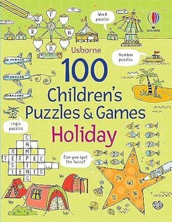 100 Children's Puzzles and Games: Holiday (Puzzles, Crosswords and Wordsearches) - Usborne - Image 1