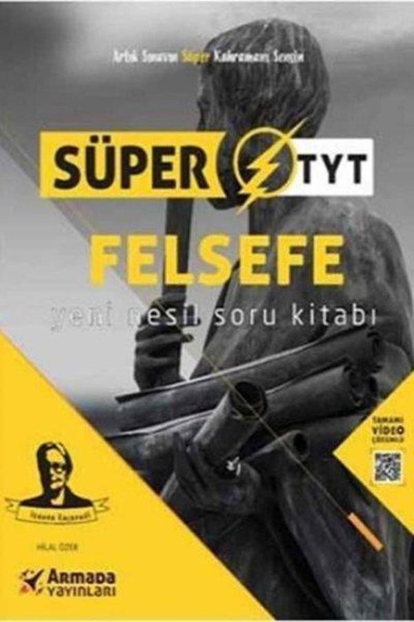 Süper TYT Felsefe - Yeni Nesil Soru Kitabı - Armada Yayınları - Image 1