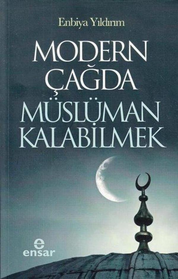 Modern Çağda Müslüman Kalabilmek - Ensar Neşriyat - Image 1