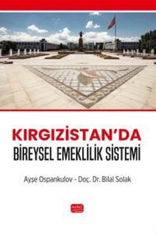 Kırgızistan'da Bireysel Emeklilik Sistemi - Nobel Bilimsel Eserler - Image 1