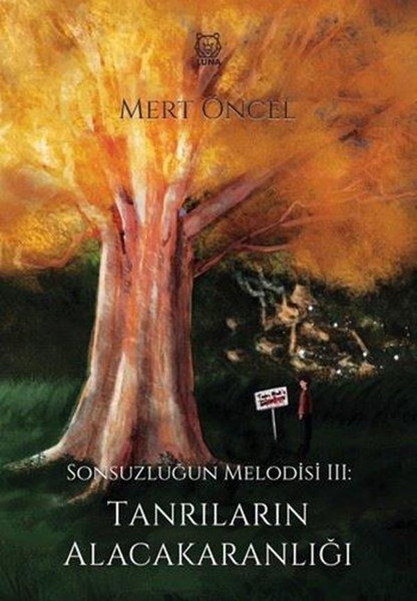 Tanrıların Alacakaranlığı - Sonsuzluğun Melodisi 3 - Luna Yayınları - Image 1
