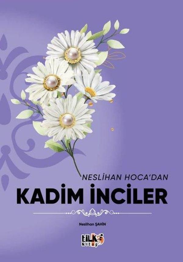 Neslihan Hoca'dan Kadim İnciler - Tilki Kitap - Image 1