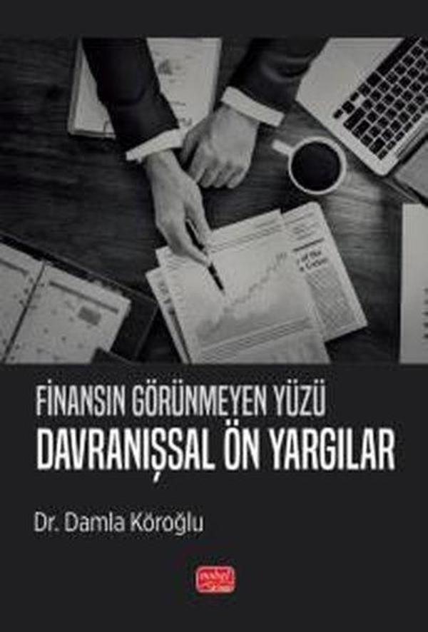 Finansın Görünmeyen Yüzü - Davranışsal Ön Yargılar - Nobel Bilimsel Eserler - Image 1