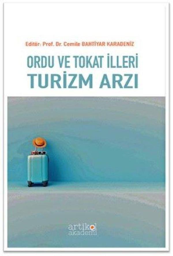 Ordu ve Tokat İlleri Turizm Arzı - Artikel Akademi - Image 1
