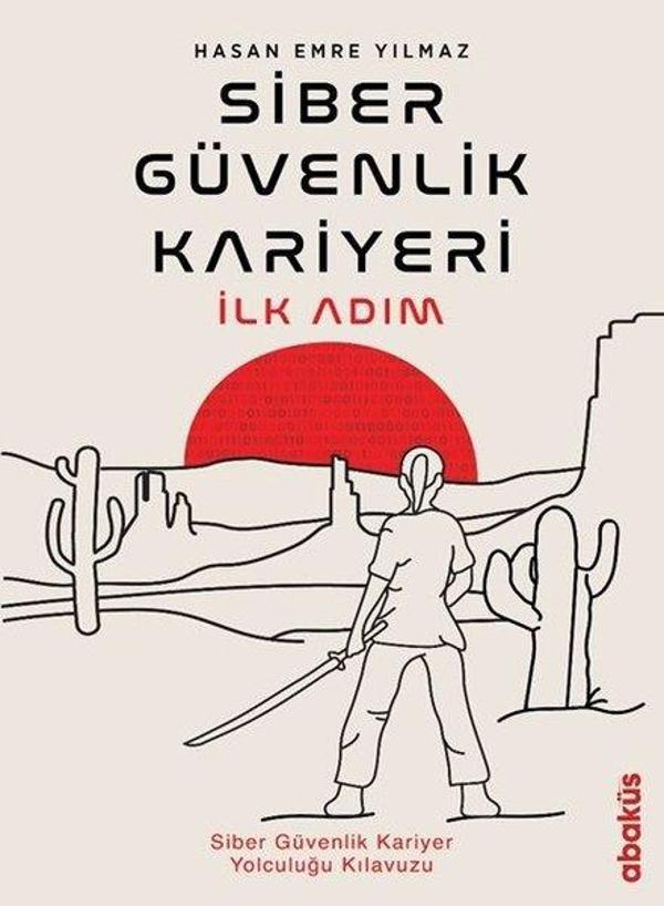 Siber Güvenlik Kariyeri İlk Adım - Abaküs Kitap - Image 1