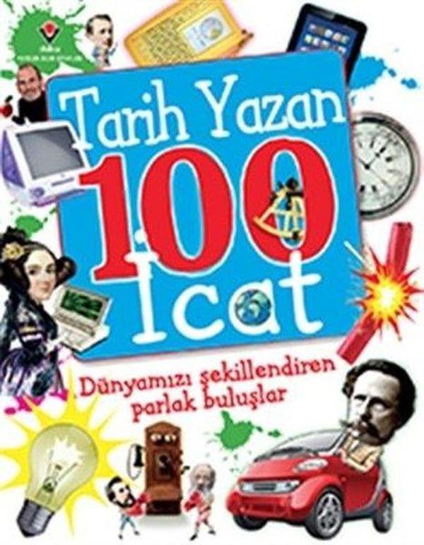 Tarih Yazan 100 İcat - Tübitak Yayınları - Image 1