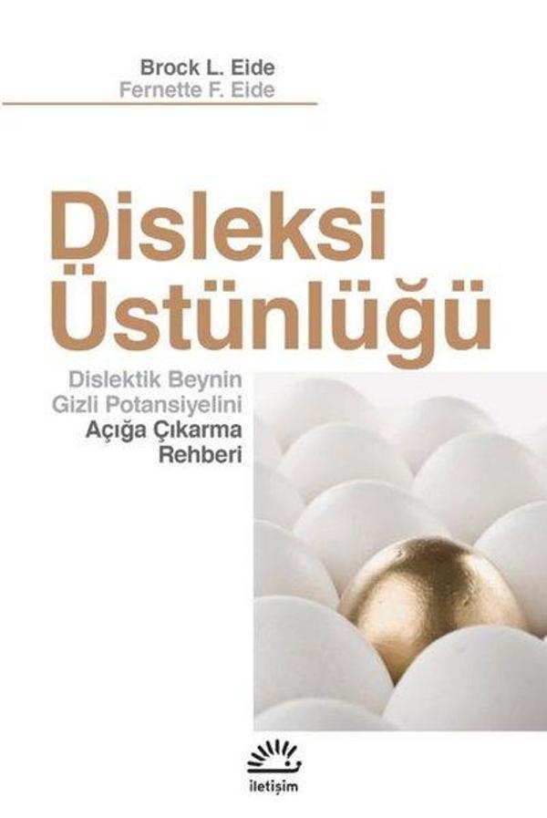 Disleksi Üstünlüğü - Dislektik Beynin Gizli Potansiyelini Açığa Çıkarma Rehberi - İletişim Yayınları - Image 1