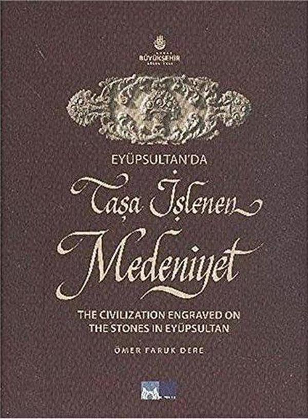 Eyüpsultan'da Taşa İşlenen Medeniyet - The Civilization Engraved on The Stones in Eyüpsultan - Kültür A.Ş. - Image 1