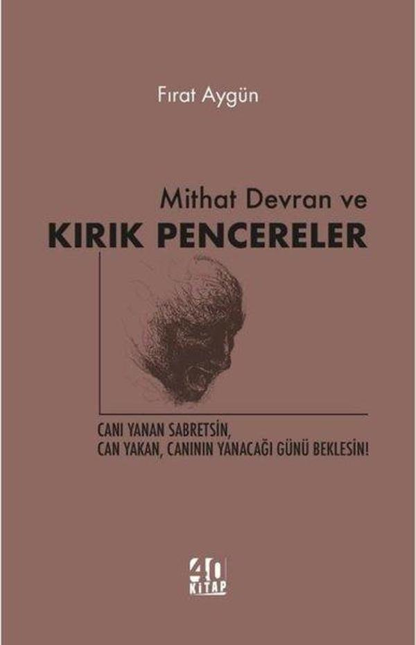 Mithat Devran ve Kırık Pencereler - 40 Kitap - Image 1