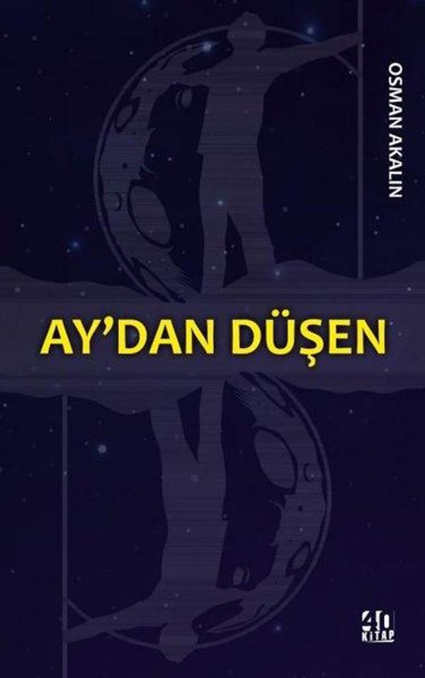 Ay'dan Düşen - 40 Kitap - Image 1