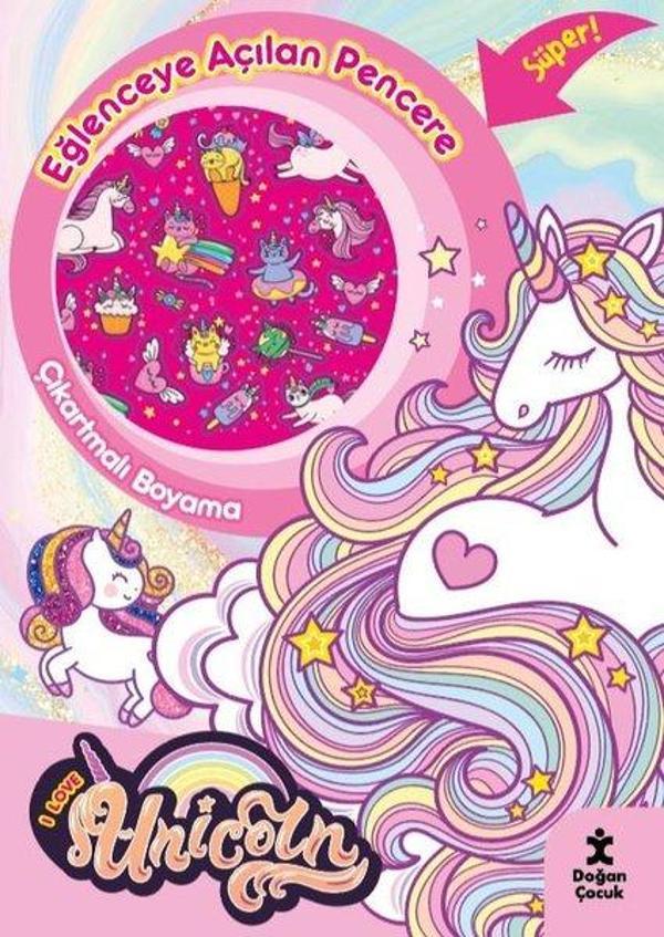 I Love Unicorn Eğlenceye Açılan Pencere Çıkartmalı Boyama Kitabı - Doğan Çocuk - Image 1