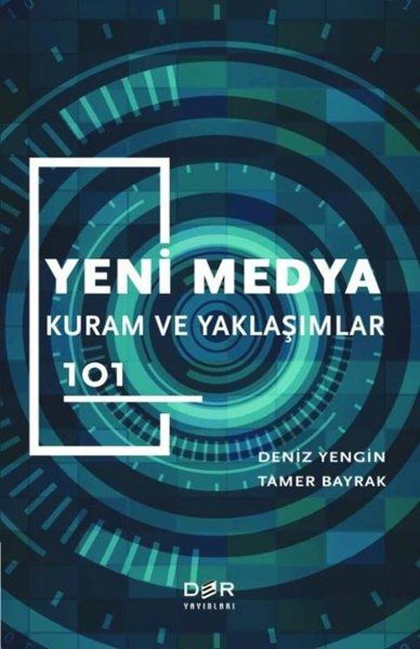 Yeni Medya - Kuram ve Yaklaşımlar 101 - Der Yayınları - Image 1