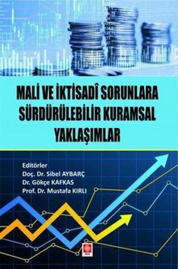 Mali ve İktisadi Sorunlara Sürdürülebilir Kurumsal Yaklaşımlar - Ekin Basım Yayın - Image 1