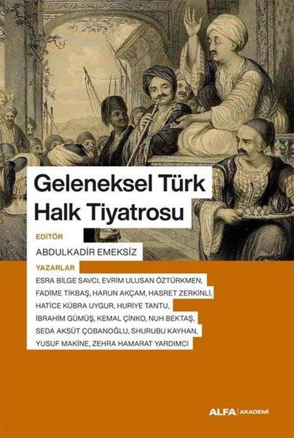 Geleneksel Türk Halk Tiyatrosu - Alfa Yayıncılık - Image 1