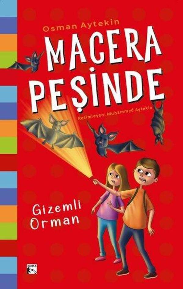 Macera Peşinde - Gizemli Orman - Alaska Yayınları - Image 1