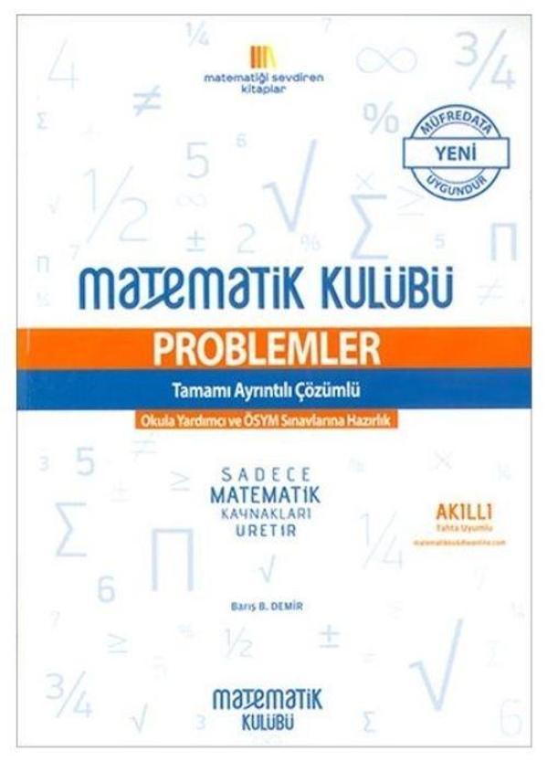 Üniversite Sınavlarına Hazırlık Problemler Tamamı Açıklamalı Çözümlü Matematik Kulübü - Sınav Yayınları - Image 1