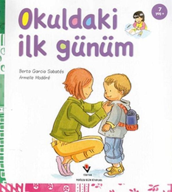 Okuldaki İlk Günüm - Tübitak Yayınları - Image 1