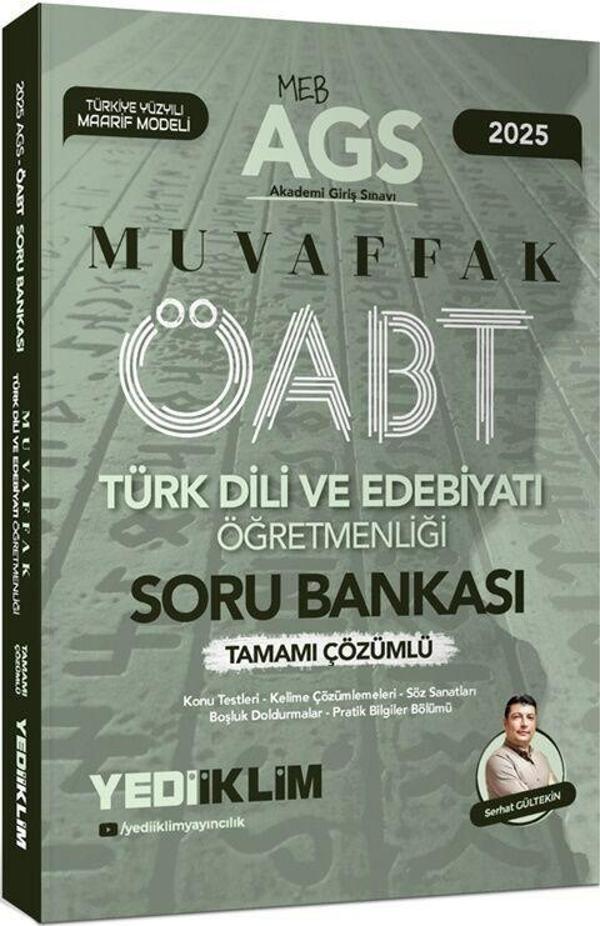 2025 MEB AGS ÖABT Türk Dili ve Edebiyatı Öğretmenliği Muvaffak Tamamı Çözümlü Soru Bankası Yediiklim - Yediiklim Yayınları - Image 1