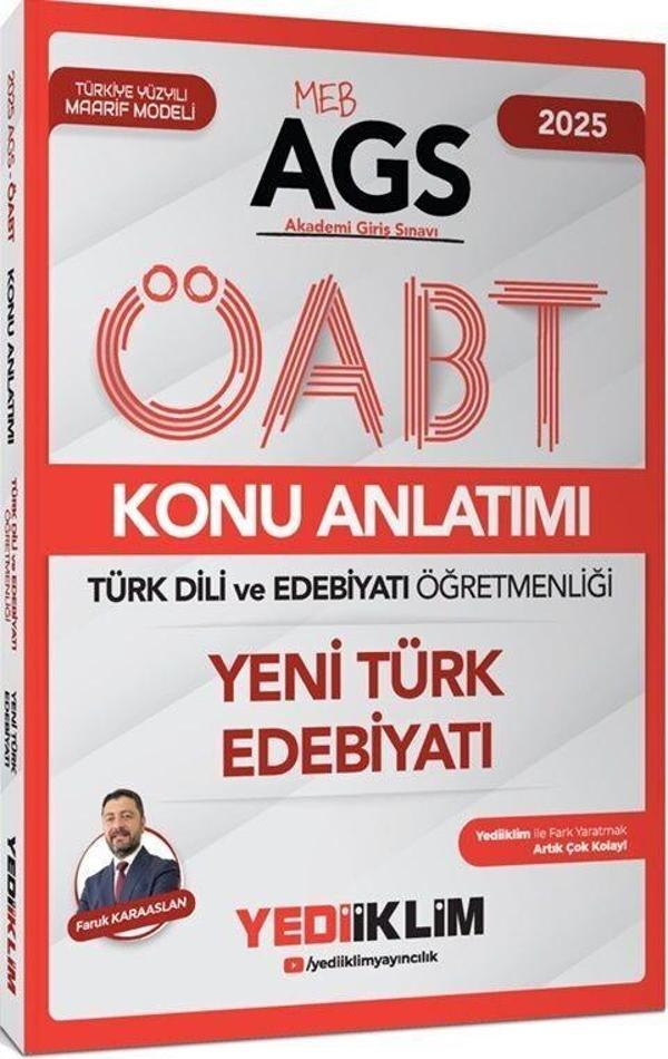2025 MEB AGS ÖABT Türk Dili ve Edebiyatı Öğretmenliği Yeni Türk Edebiyatı Konu Anlatımı Yediiklim - Yediiklim Yayınları - Image 1