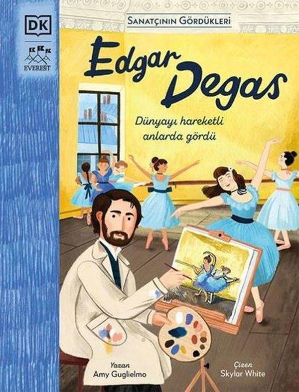 Edgar Degas - Sanatçının Gördükleri - Everest Yayınları - Image 1