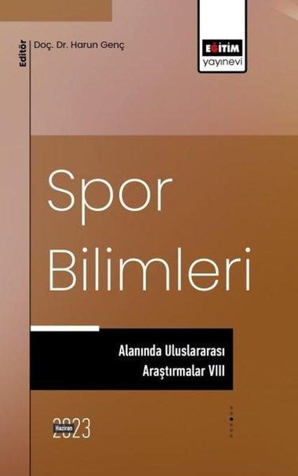 Spor Bilimleri Alanında Uluslararası Araştırmalar - 8 - Eğitim Yayınevi - Image 1