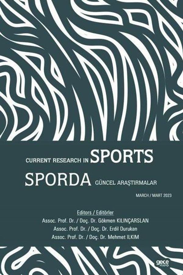 Sporda Güncel Araştırmalar - Current Research in Sport Mart 2023 - Gece Kitaplığı - Image 1