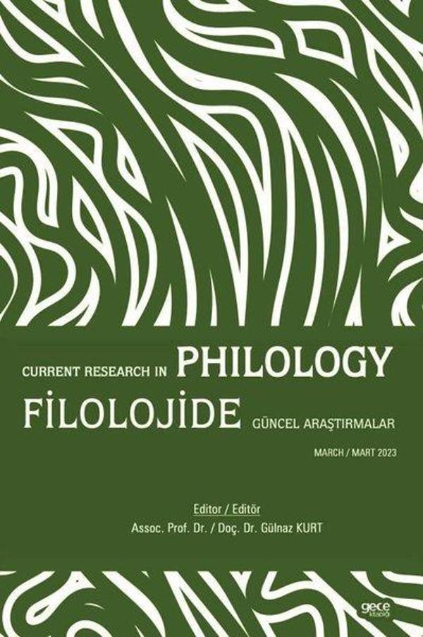 Filolojide Güncel Araştırmalar - Current Research in Philology Mart 2023 - Gece Kitaplığı - Image 1